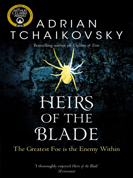 Title details for Heirs of the Blade by Adrian Tchaikovsky - Available